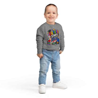Toddler Sweatshirt — "Future Starts Here" Back-to-School Kids Crewneck