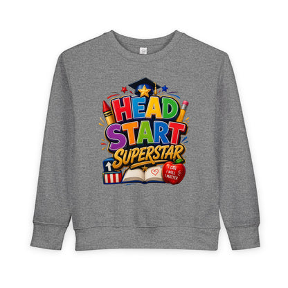 Head Start Superstar Toddler Sweatshirt — Colorful Preschool Graduation Gift