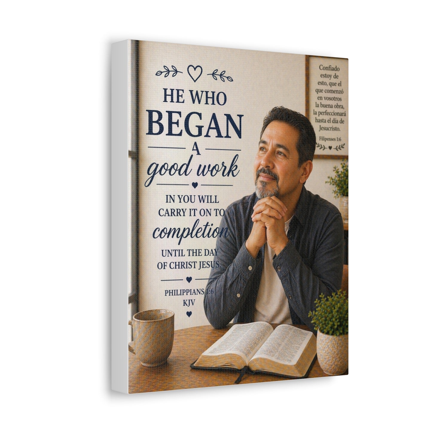 Stretched Canvas - "He Who Began a Good Work" Inspirational Christian Wall Art (Philippians KJV)