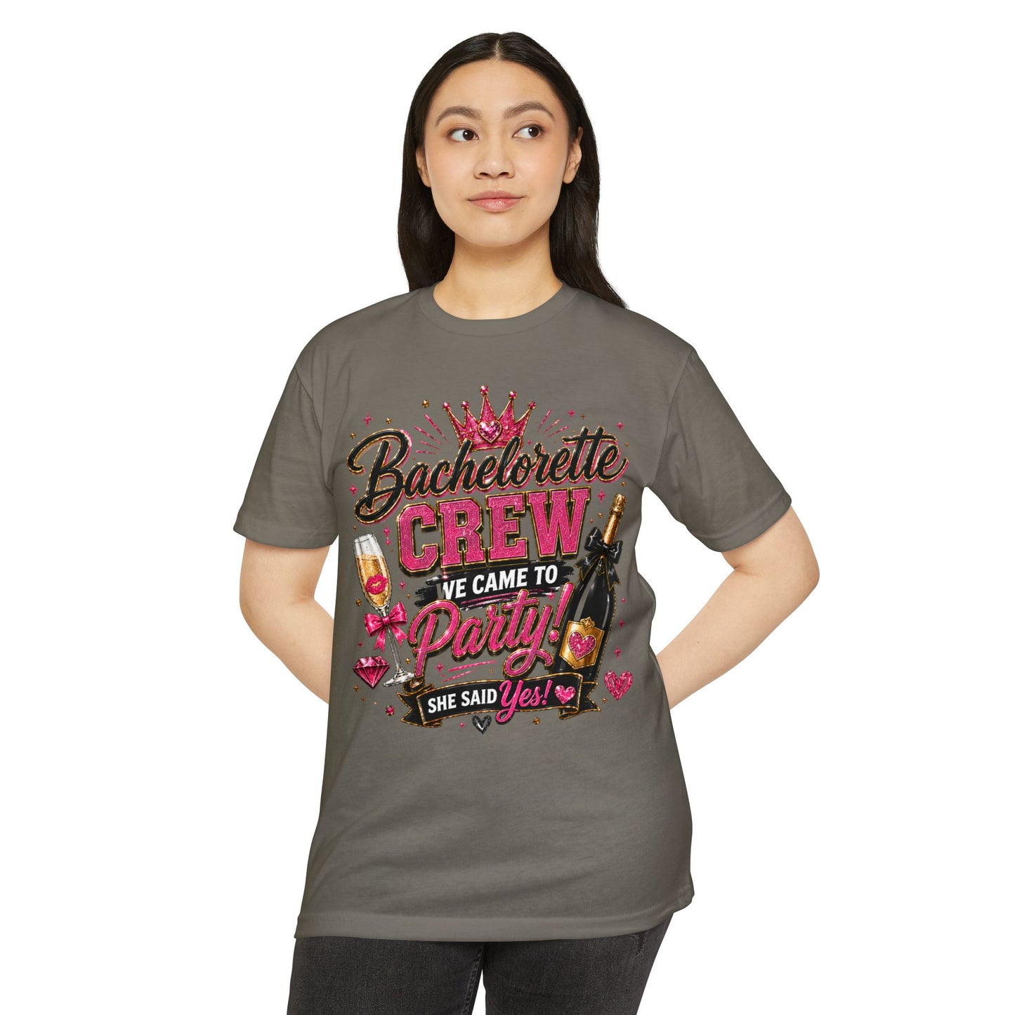 Bachelorette Crew T-Shirt - "We Came to Party! She Said Yes" Bridal Party Tee