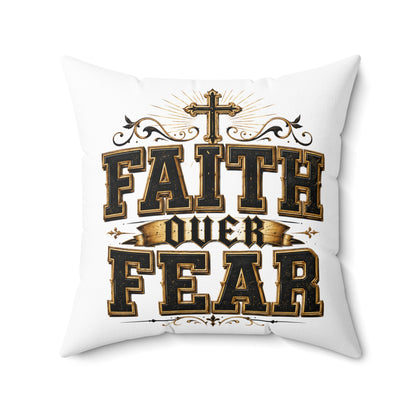 Faith Over Fear Decorative Pillow — Inspirational Christian Accent Cushion