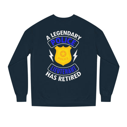 Retired Police Lieutenant Sweatshirt — Legendary Badge Crewneck