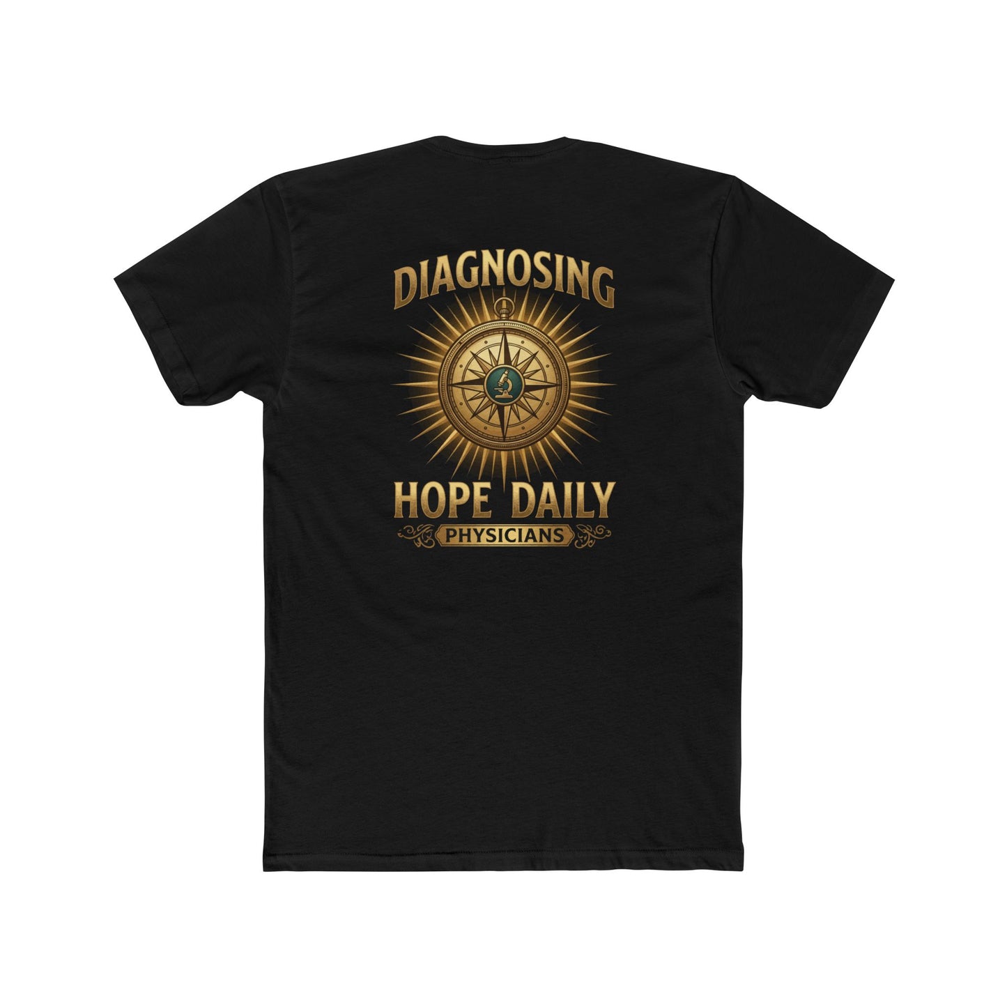 Diagnosing Hope Daily Physicians T-Shirt — Compass Medical Tee for Doctors