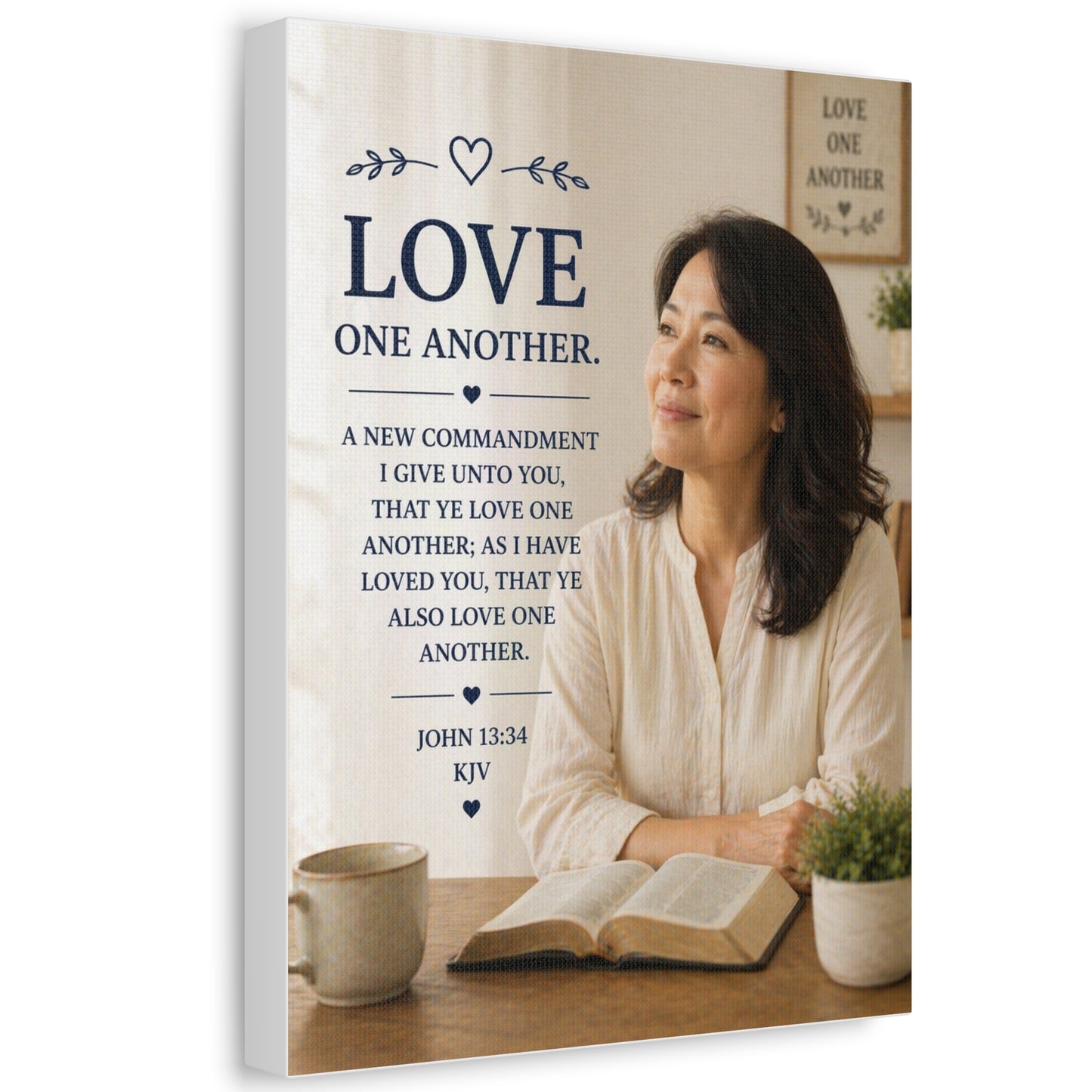 Love One Another — John 13:34 Inspirational Stretched Canvas Wall Art