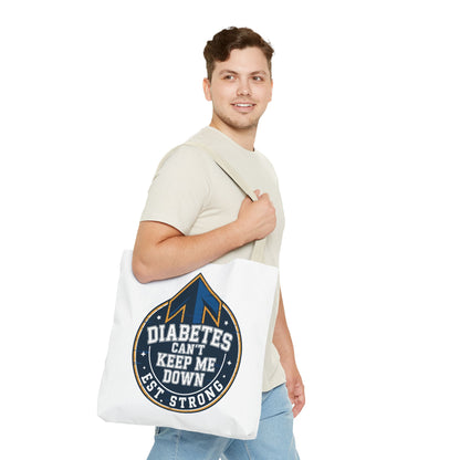 Diabetes Can't Keep Me Down Tote Bag — Inspirational Diabetes Awareness Shopper