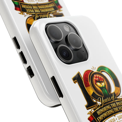 Tough Phone Case — 100 Years: Honoring the Past, Empowering the Future (1926–2026)