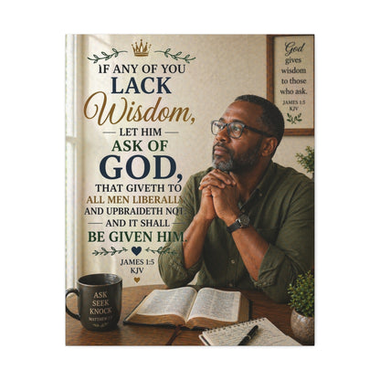 Stretched Canvas - James 1:5 Scripture Wall Art (If Any of You Lack Wisdom)