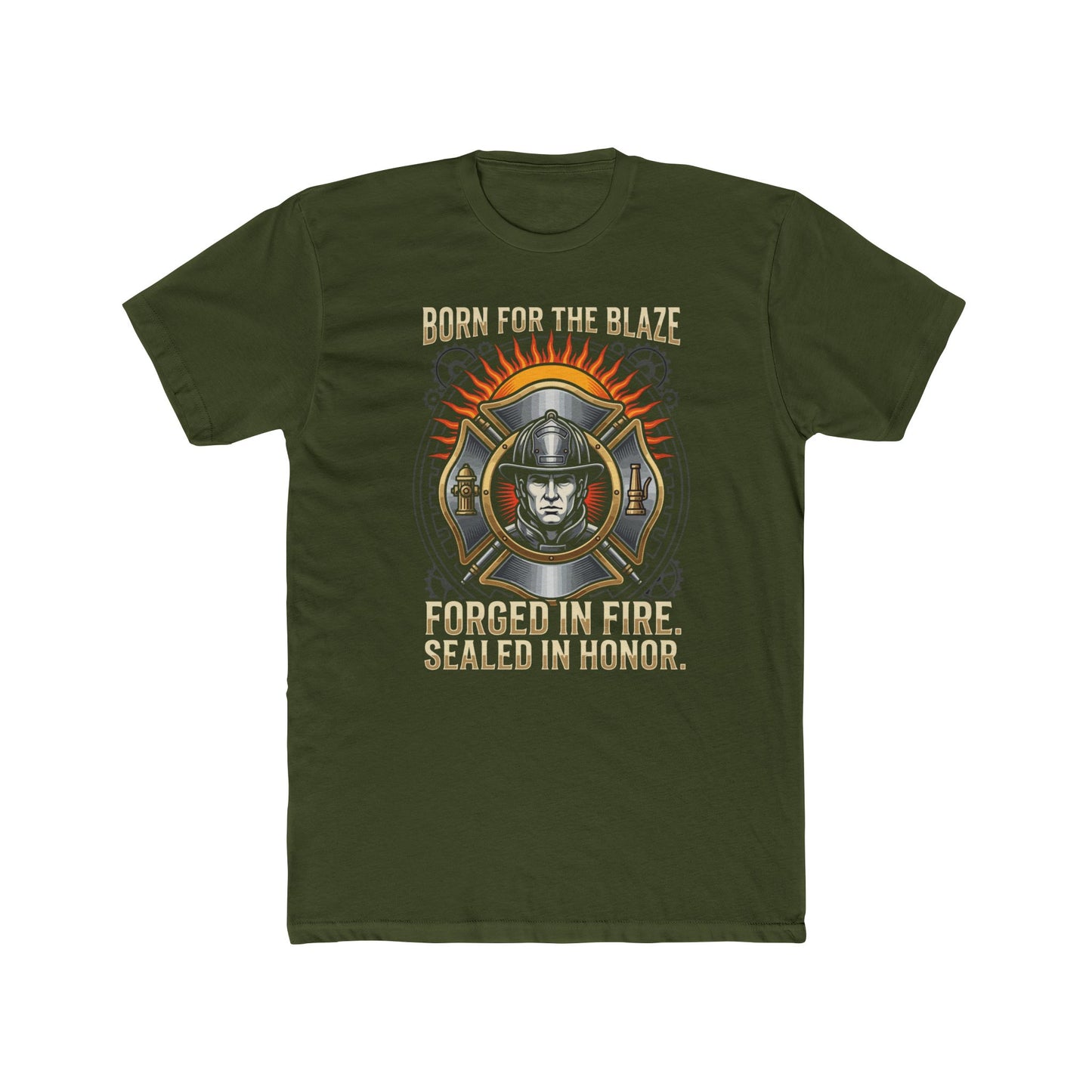 Firefighter T-Shirt — "Born for the Blaze: Forged in Fire, Sealed in Honor" Graphic Tee