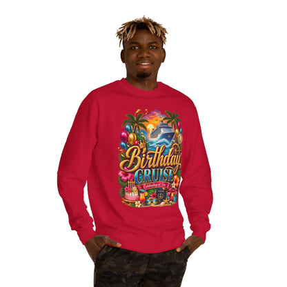 Birthday Cruise Sweatshirt