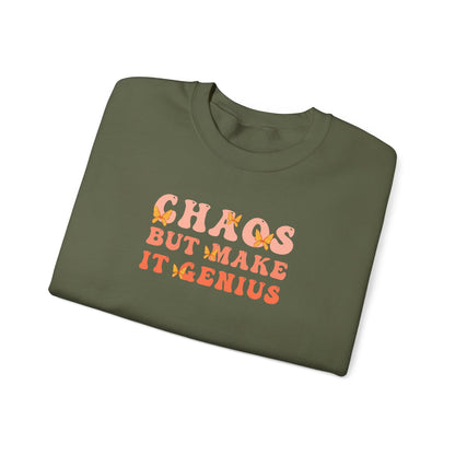 Chaos But Make It Genius Sweatshirt