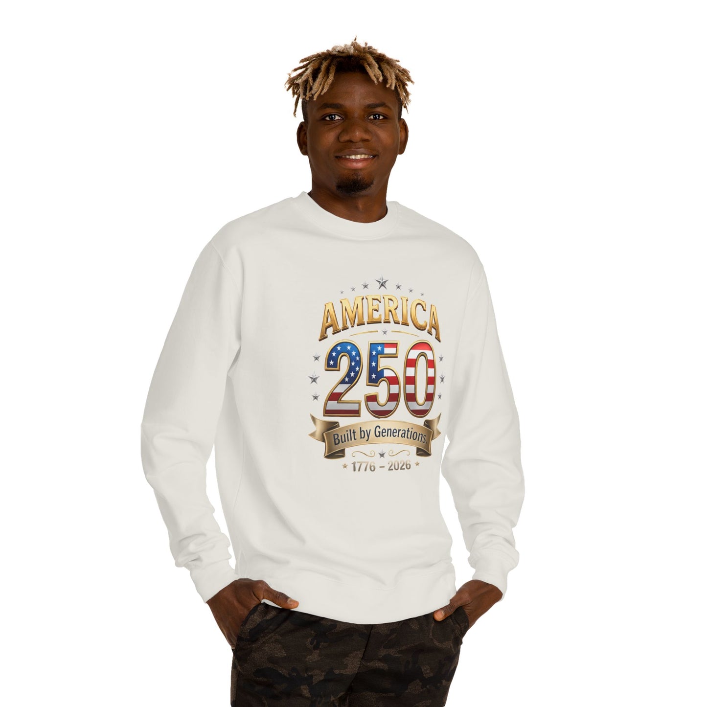 America 250 Sweatshirt — 'Built by Generations' 1776–2026 Patriotic Crewneck
