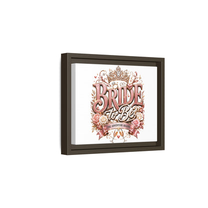 Bride to Be Framed Canvas - 'The Adventure Begins' Bridal Wall Art