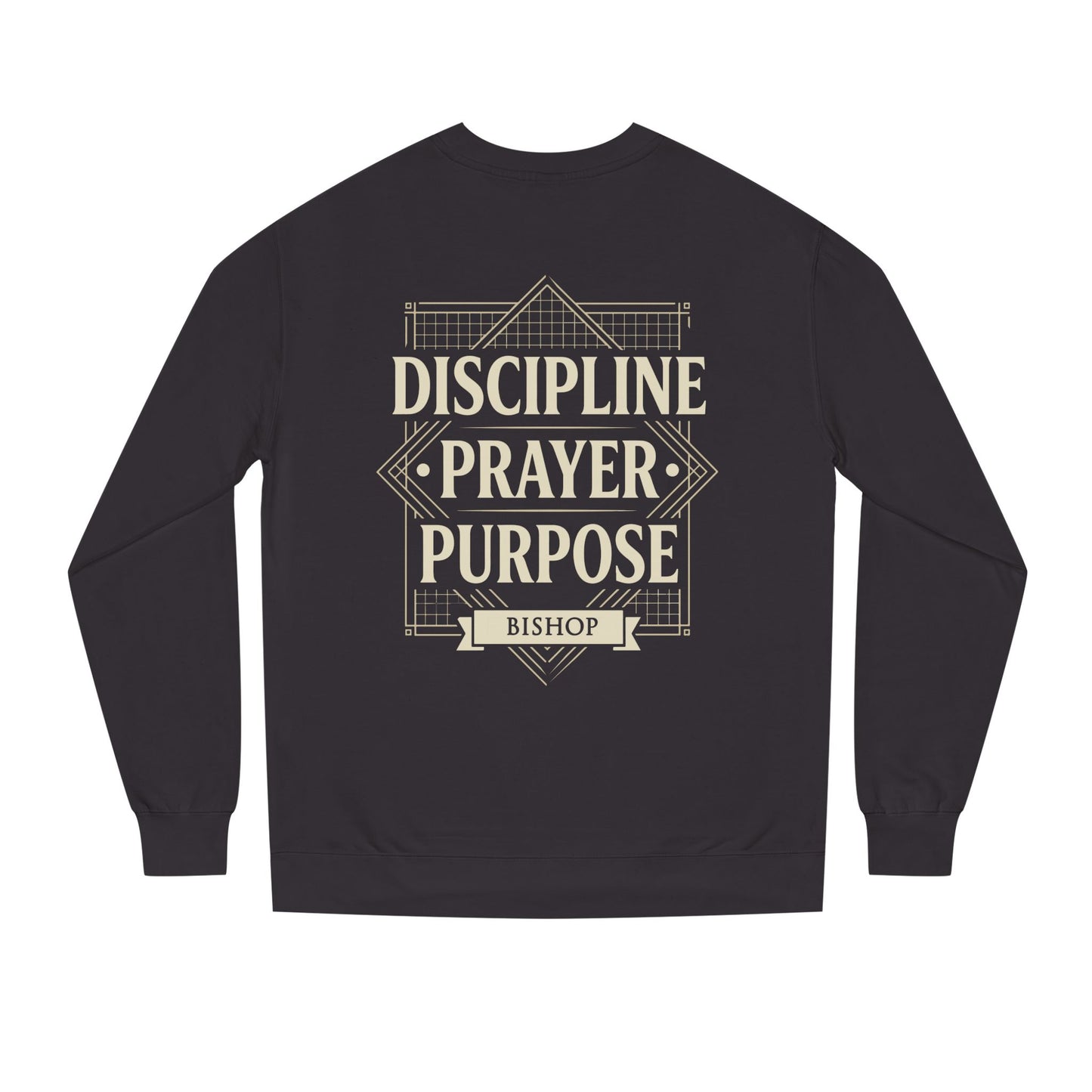 Crewneck Sweatshirt — "Discipline Prayer Purpose" Inspirational Faith Design