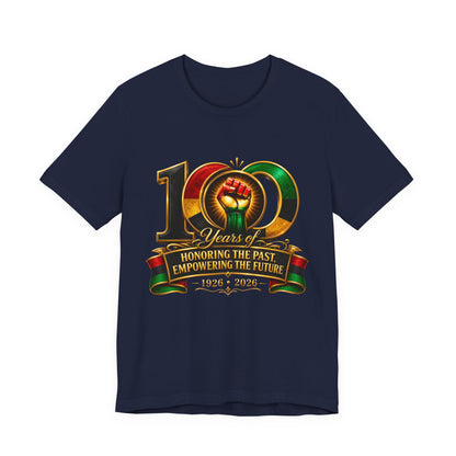 100 Years Anniversary Tee — "Honoring the Past, Empowering the Future" Centennial T-Shirt (1926–2026)