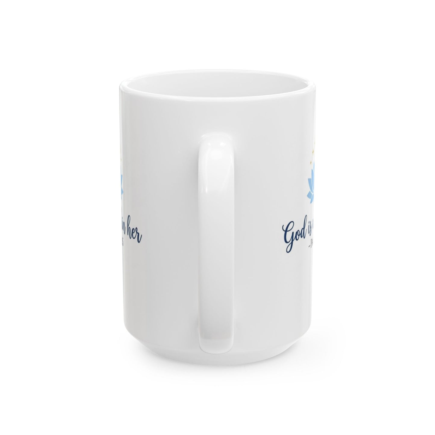 God Is Within Her - Psalm 46:5 Ceramic Mug