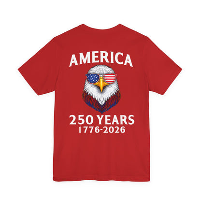 America 250 Years Tee — Patriotic Bald Eagle 1776-2026 T-Shirt