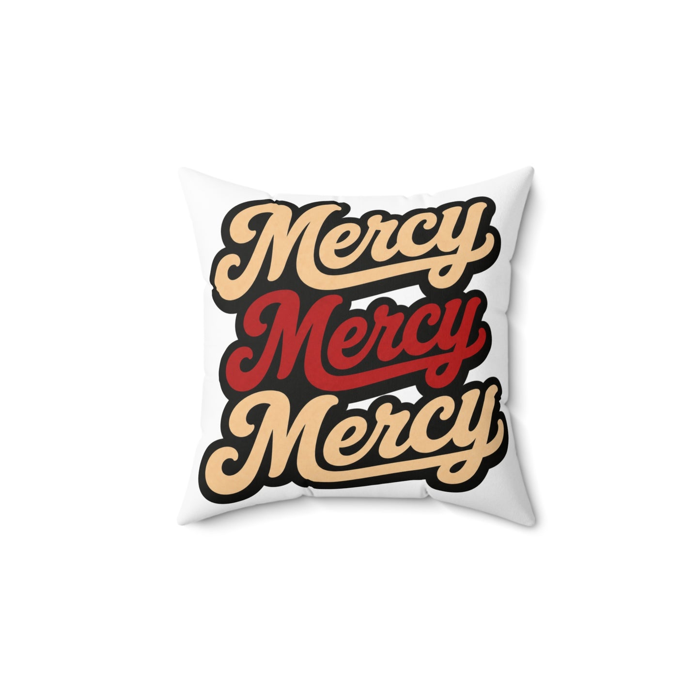 Mercy Mercy Mercy Throw Pillow — Retro Script Accent Cushion