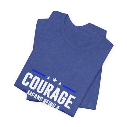 Peacemaker Courage Tee — "Courage Means Being a Peacemaker" Graphic T-Shirt