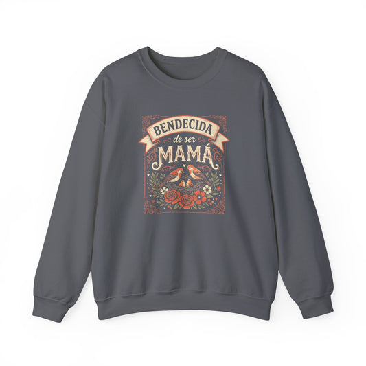 Bendecida de Ser Mamá Sweatshirt