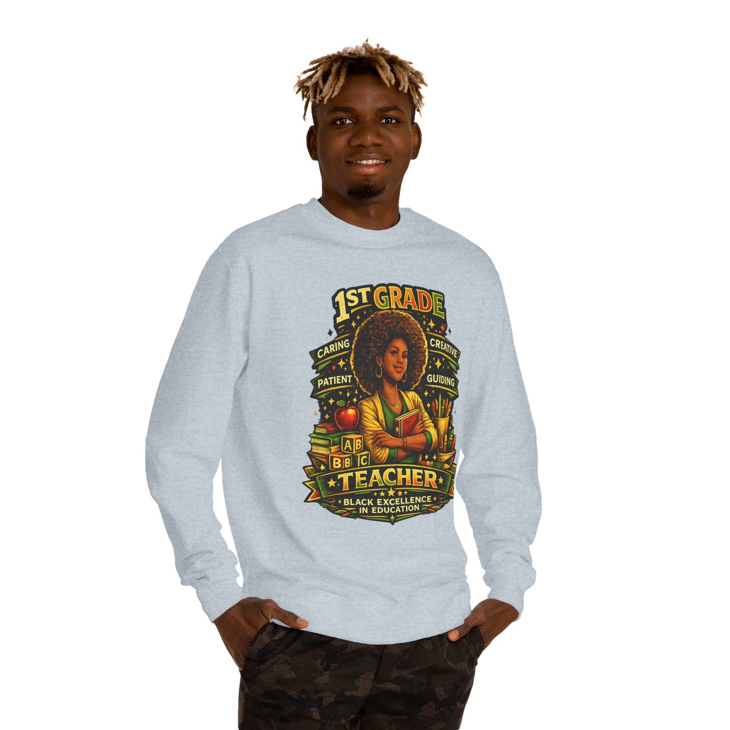1st Grade Teacher Sweatshirt — Black Excellence in Education Crewneck