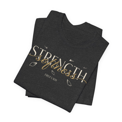 Strength & Softness Tee — Inspirational Women's Faith Graphic T‑Shirt