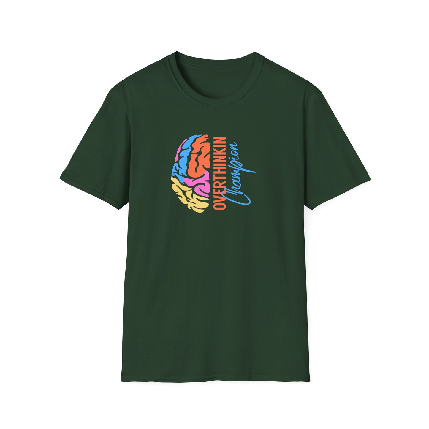 Overthinking Champions T-Shirt