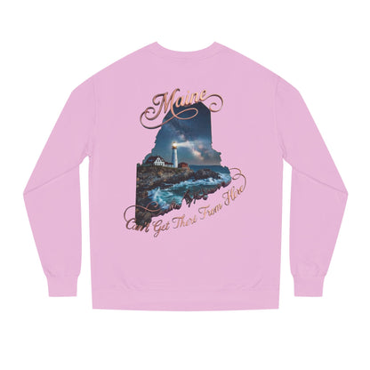 Maine Lighthouse Crewneck Sweatshirt — "Can't Get There From Here" Coastal Graphic