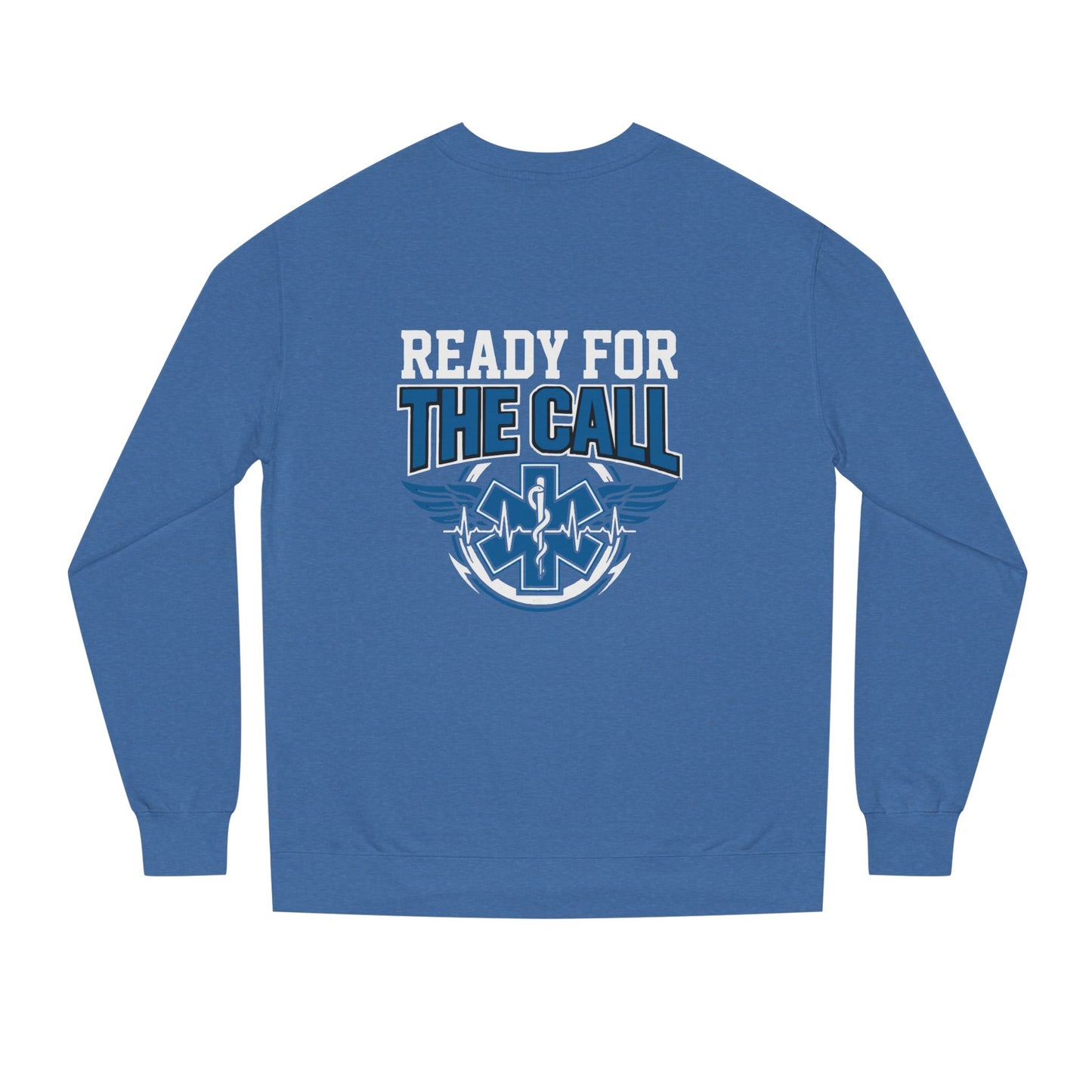 EMT 'Ready for the Call' Crewneck Sweatshirt — EMS Medic Shirt