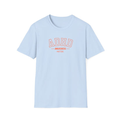 ADHD Awareness Matters T-Shirt