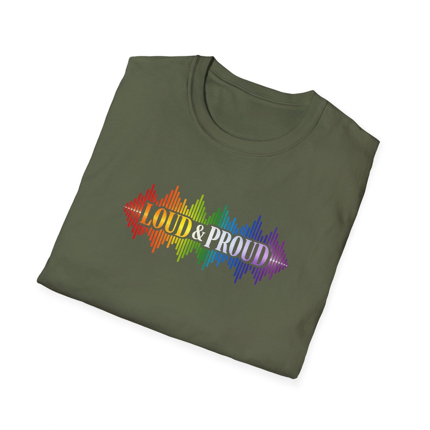 Loud & Proud T-Shirt