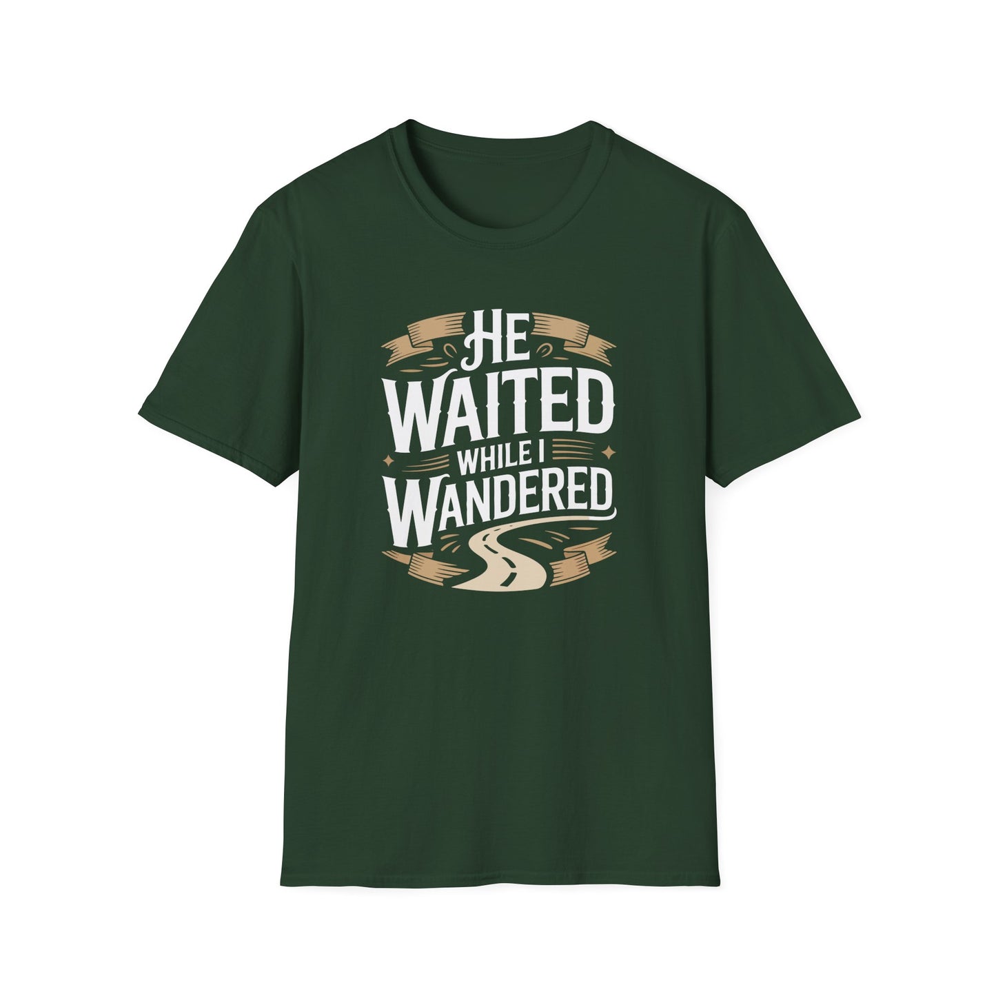 He Waited While I Wandered T-Shirt