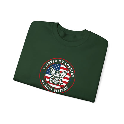 I Served My Country US Navy Veteran  Sweatshirt