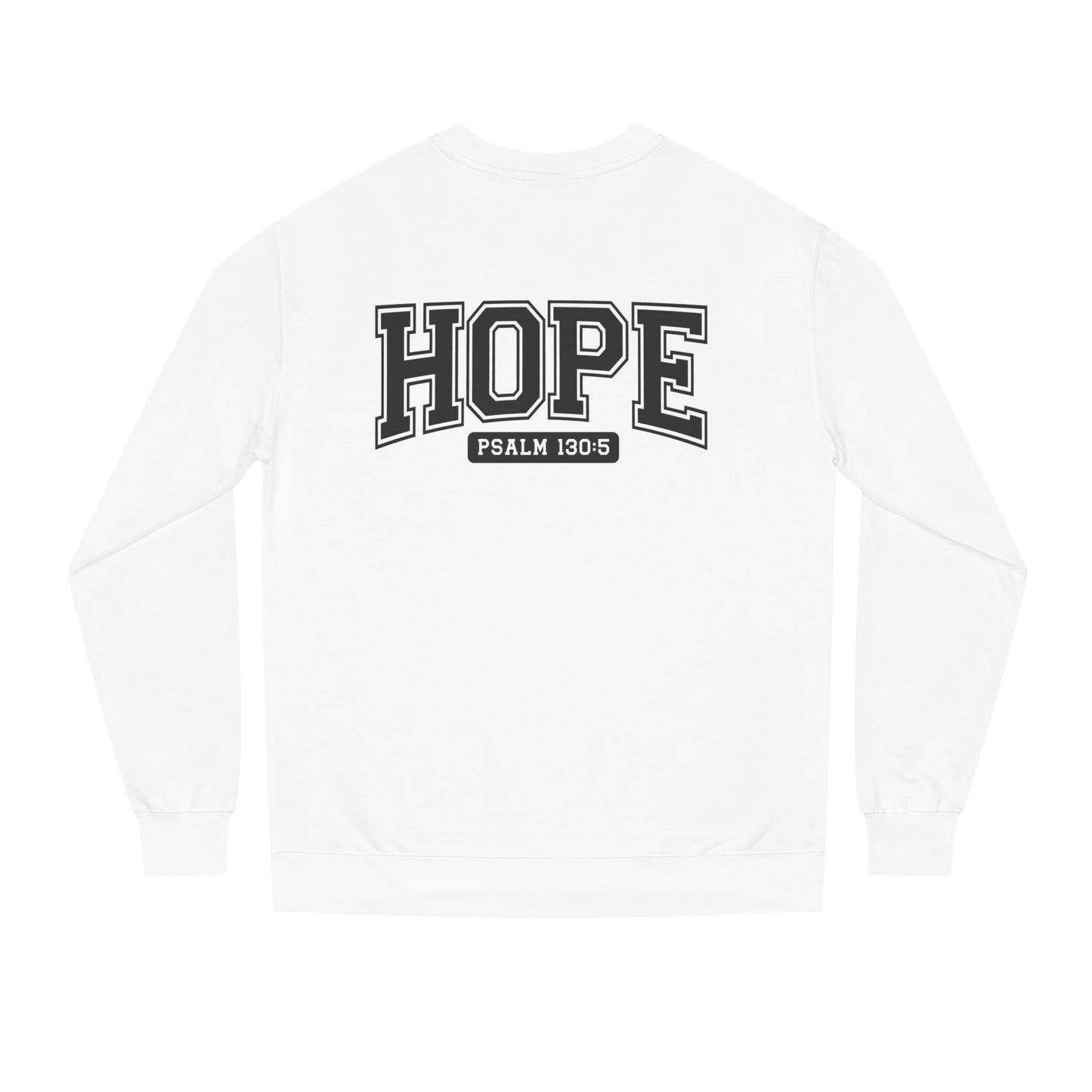 Hope Sweatshirt – 'Psalm 130:5' Inspirational Christian Crewneck