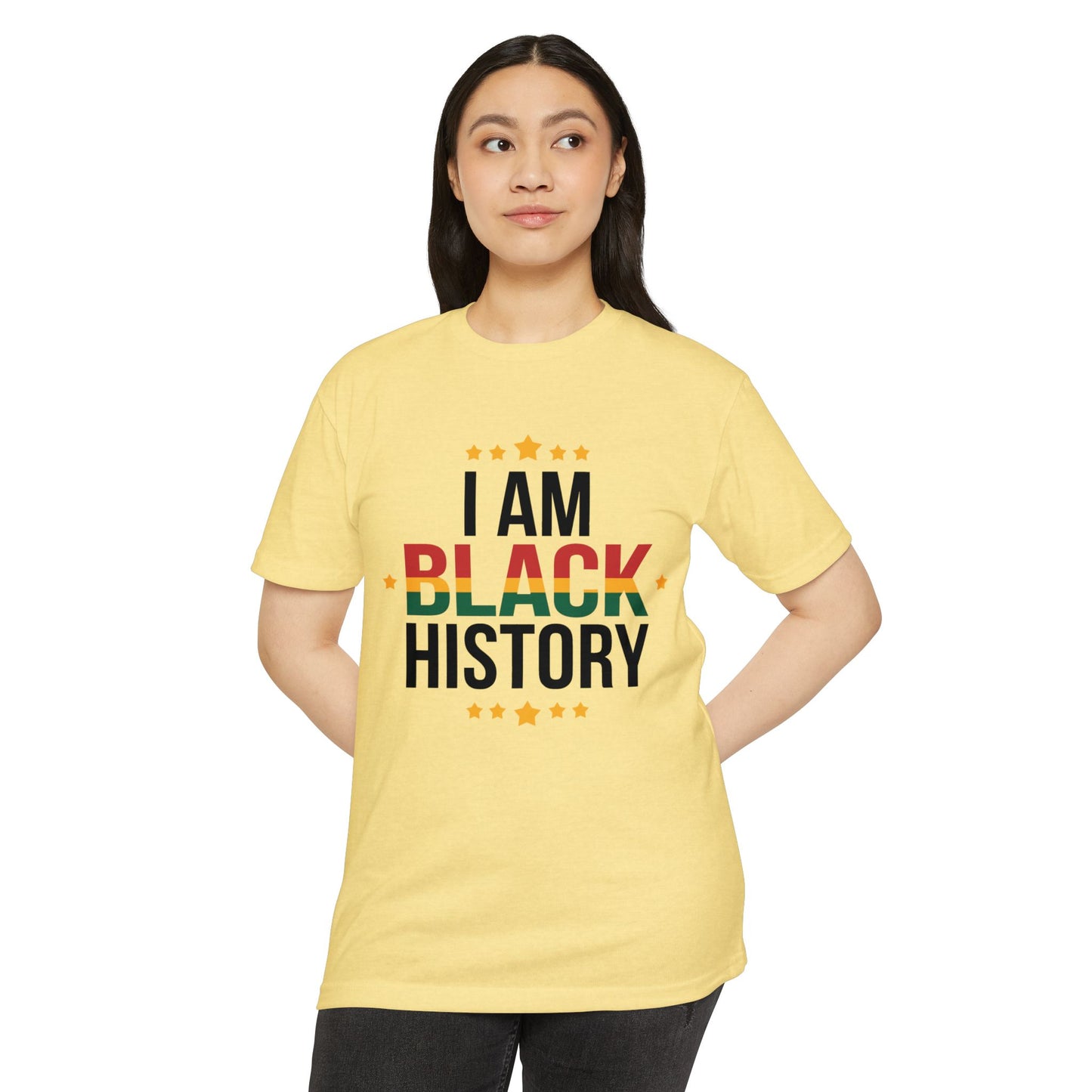 I Am Black History T-Shirt — Black History Month Celebration Tee