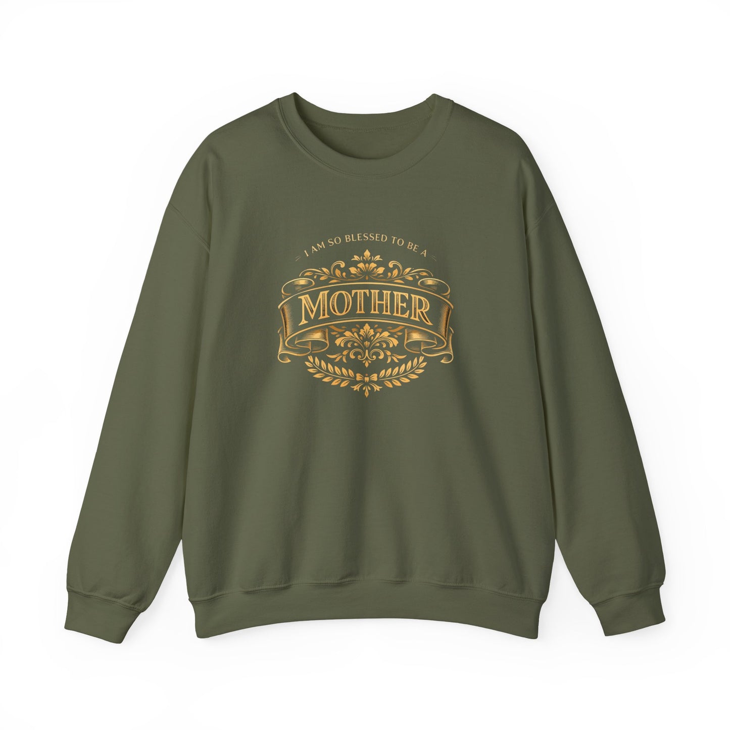 "I Am So Blessed to Be a Mother" Sweatshirt