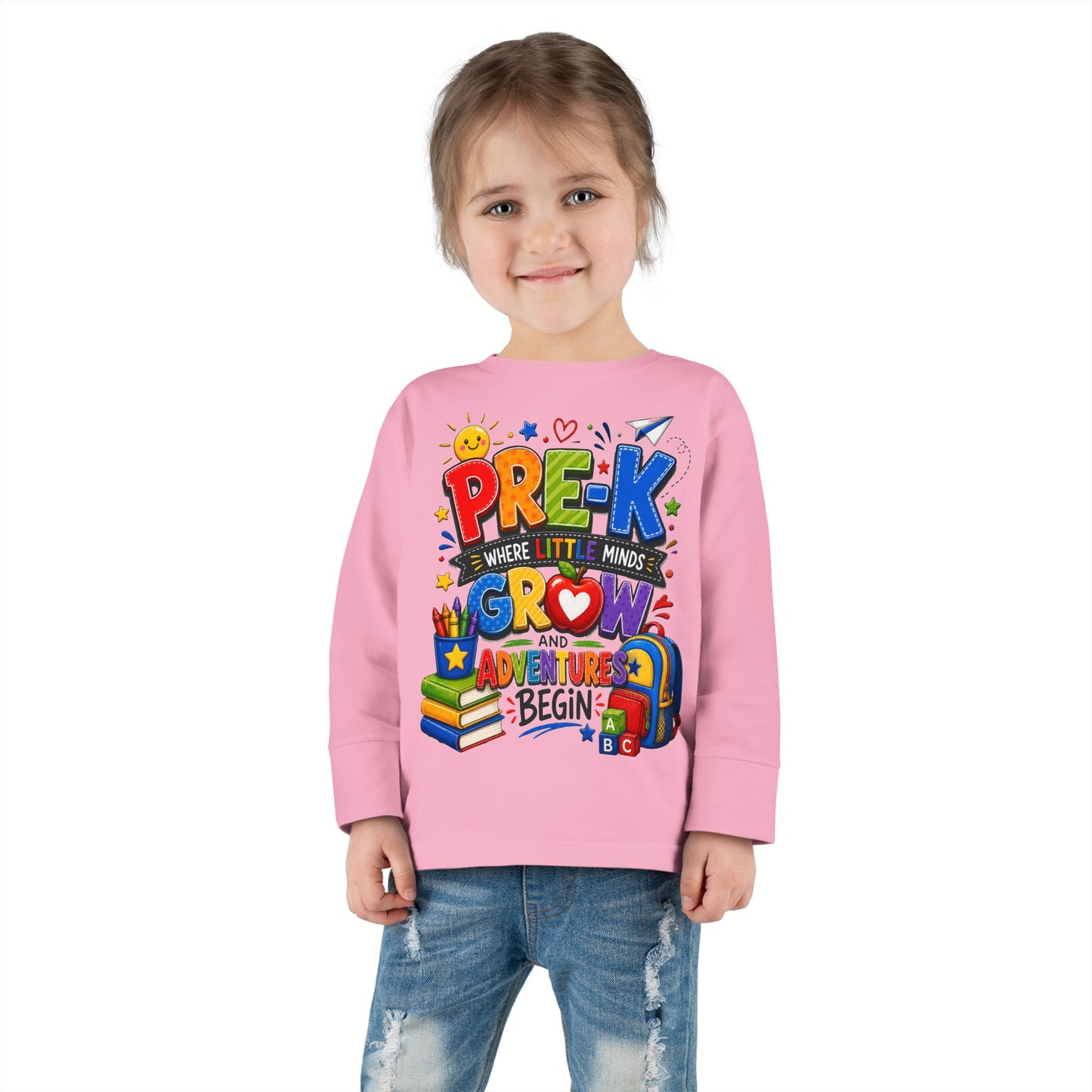 Pre-K Toddler Long Sleeve Tee – "Where Little Minds Grow and Adventures Begin" Back-to-School Shirt
