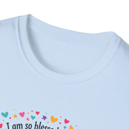 I Am So Blessed To Be A Mom T-Shirt