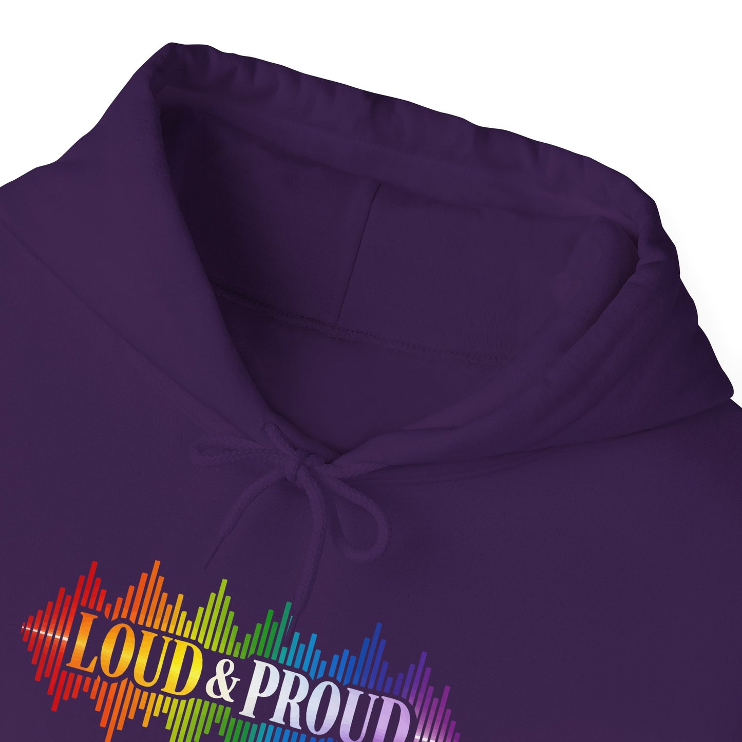 Loud & Proud Hoodie