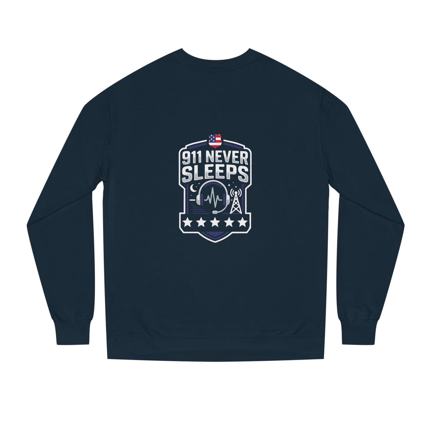 911 Never Sleeps Sweatshirt – Emergency Dispatcher & First Responder Tribute Crewneck