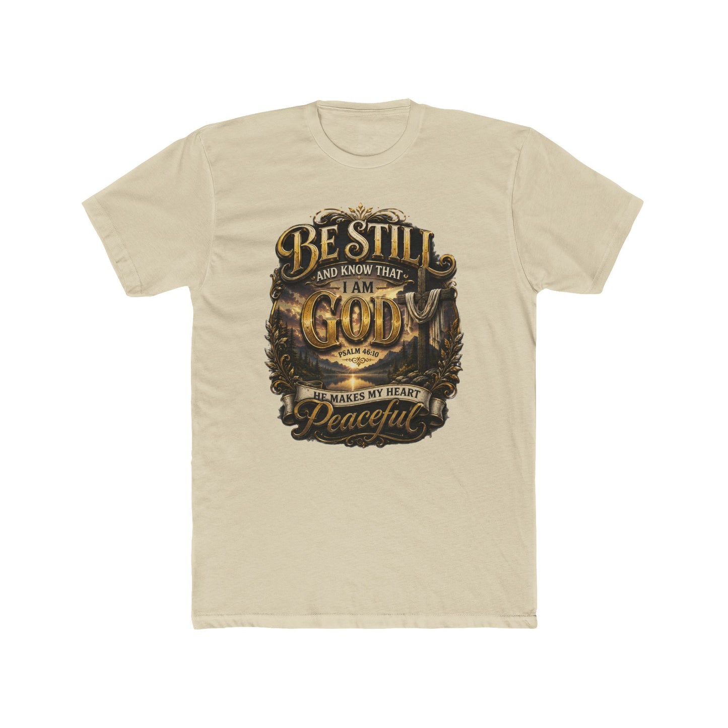 Be Still God Peaceful T-Shirt