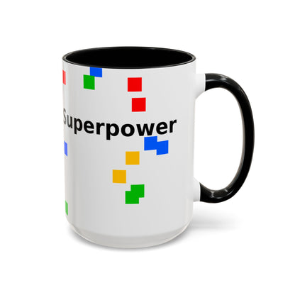Coffee Mug — Teacher Is My Superpower Accent Ceramic Mug