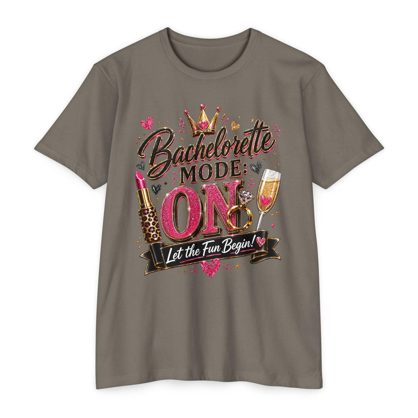 Bachelorette Mode On T-Shirt — 'Let the Fun Begin' Bachelorette Party Tee