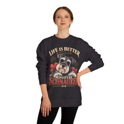 Miniature Schnauzer Sweatshirt — "Life Is Better With A Miniature Schnauzer" Crewneck