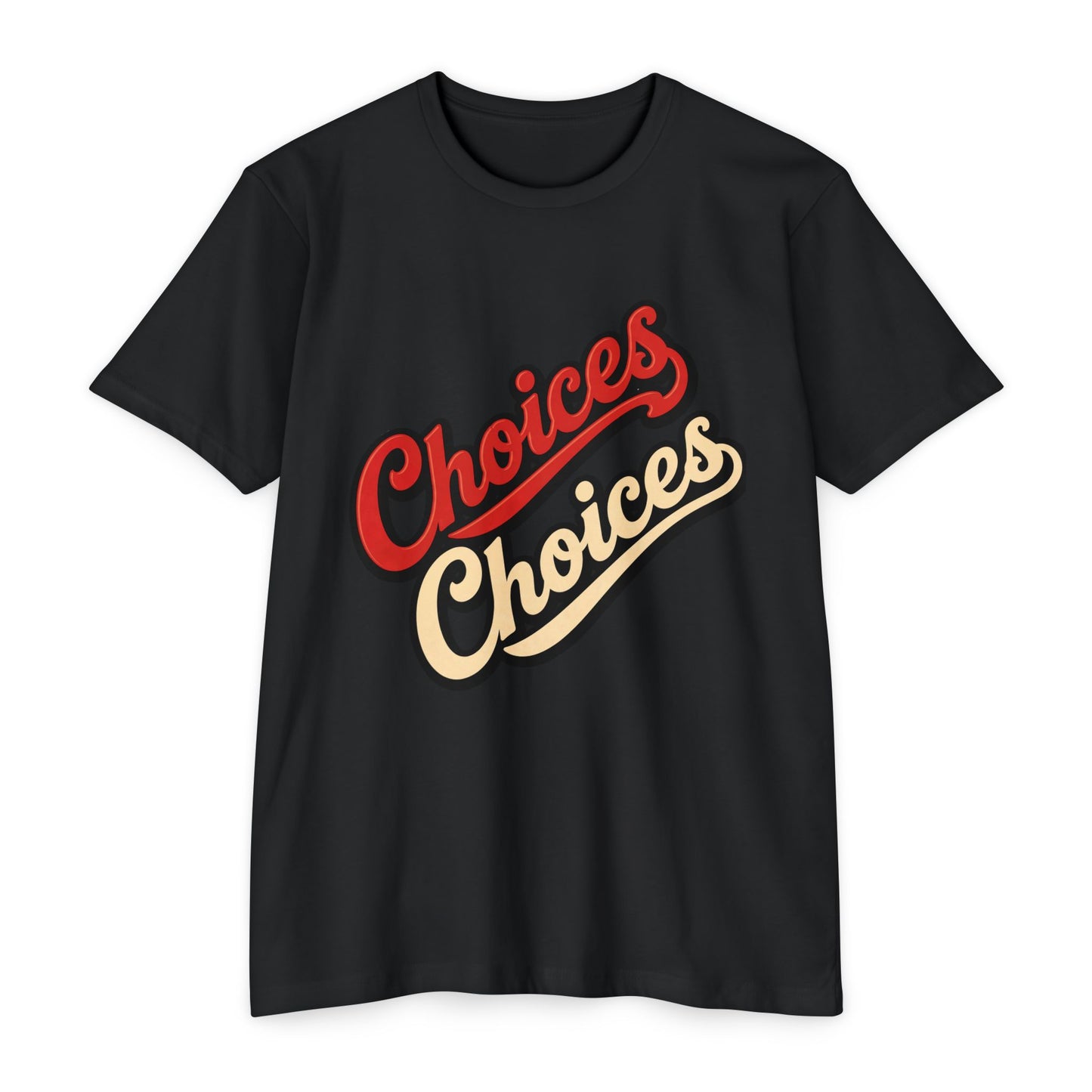 Choices Script T-Shirt — Retro Double-Word Graphic Tee