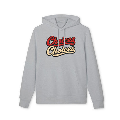 Choices Retro Hoodie — Vintage Script Pullover