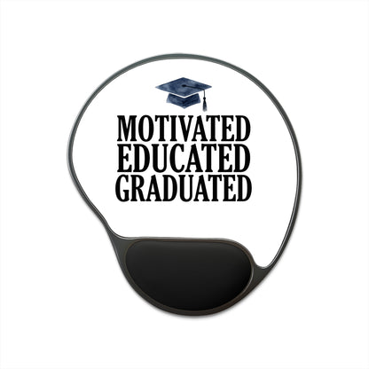 Graduation Mouse Pad with Wrist Rest — Motivated Educated Graduated Design