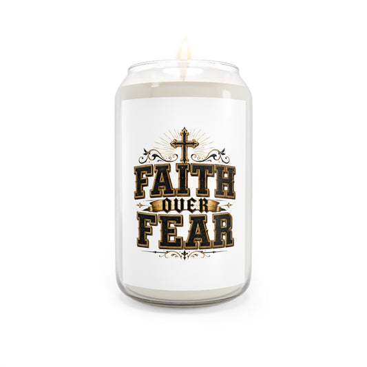 Faith Over Fear Scented Soy Candle — 13.75 oz Inspirational Religious Candle