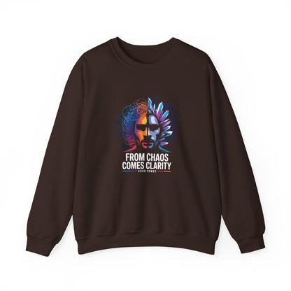 "From Chaos Comes Clarity" Sweatshirt