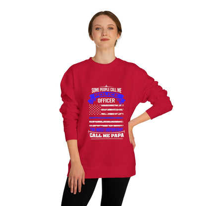 Police Officer Papa Sweatshirt — "Some People Call Me Police Officer... The Most Important Call Me Papa" Patriotic Flag Crewneck