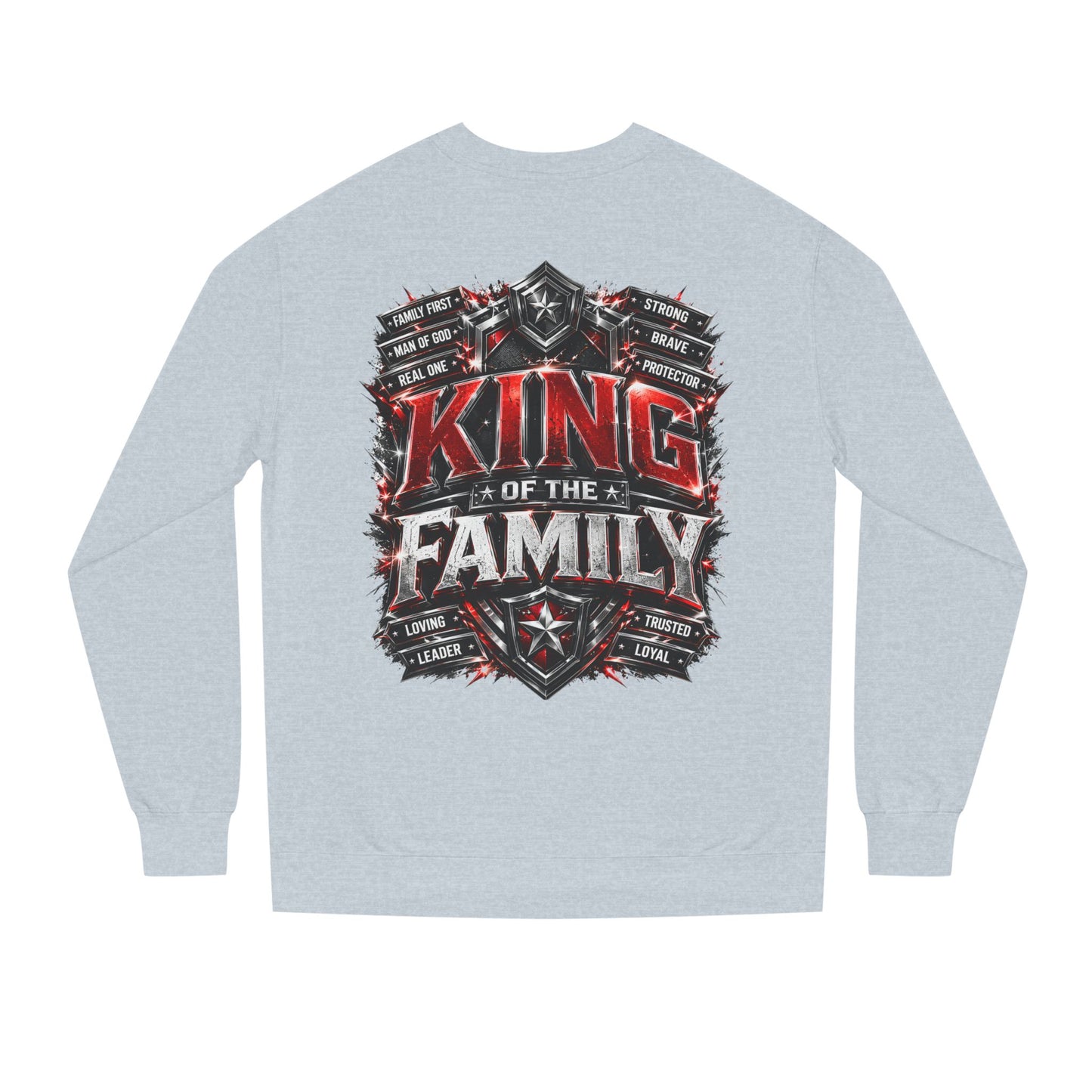 King of the Family Sweatshirt
